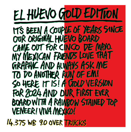 Heroin El Huevo Limited Skateboard Deck Gold 9.4"