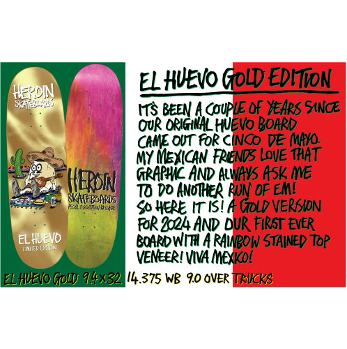Heroin El Huevo Limited Skateboard Deck Gold 9.4"