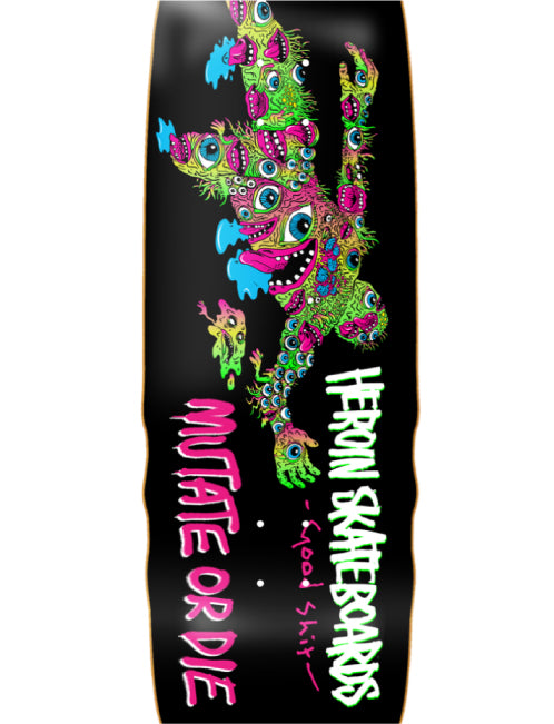Heroin Good Shit Mutated Skateboard Deck 9.75" close