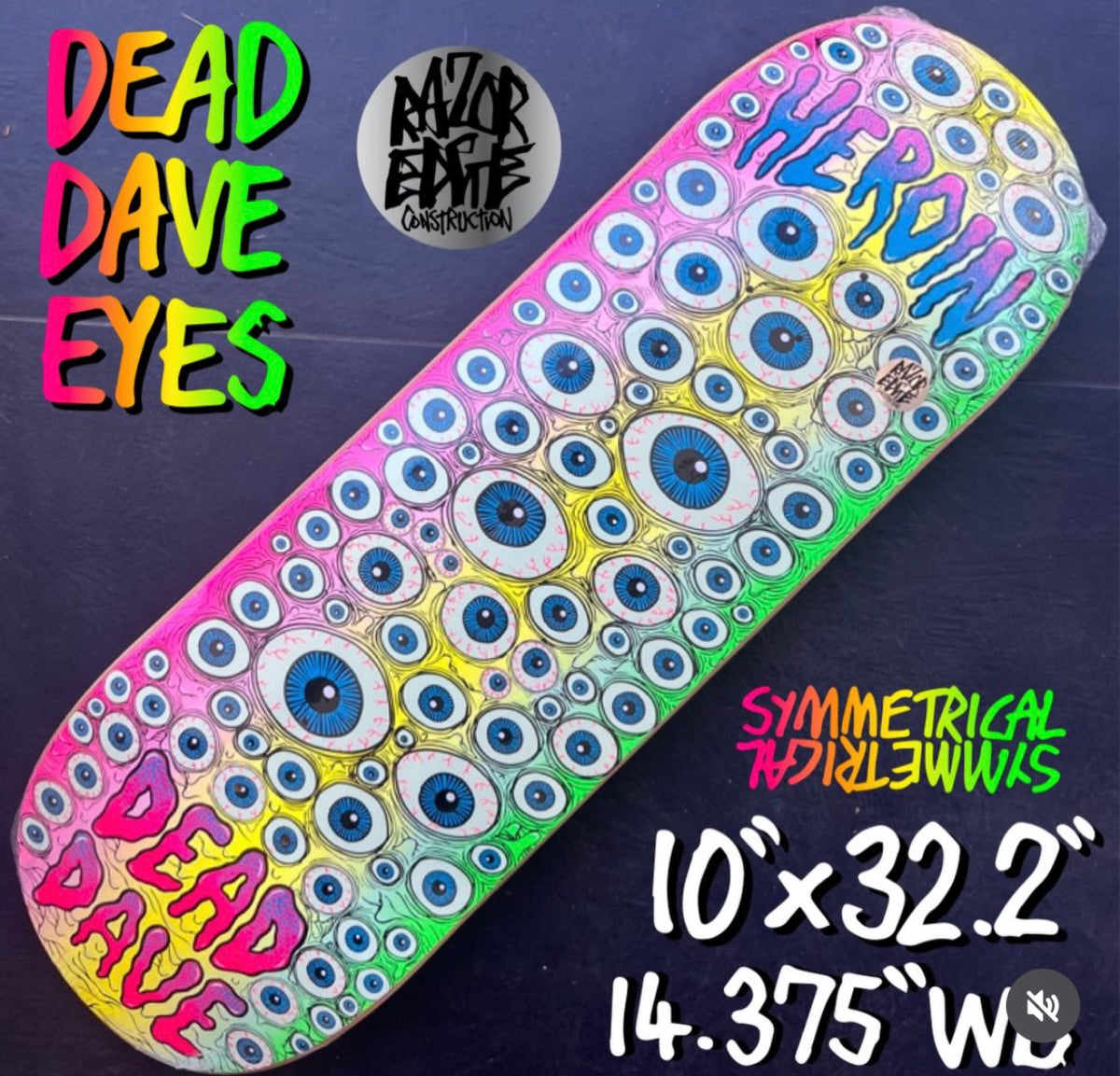 Heroin Dead Dave Eyes Skateboard Deck 10" specs