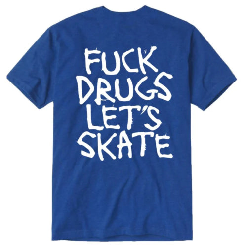 Heroin Fuck Drugs Tee - Royal Blue