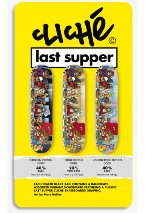 Cliche BLIND BAG Last Supper Golden Ticket Skateboard Deck 8.5"