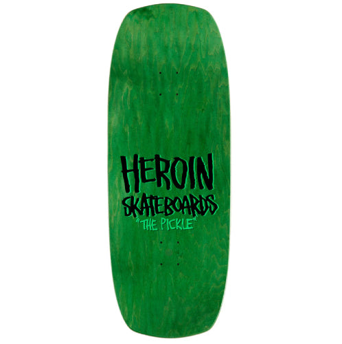 Heroin The Pickle Skateboard Deck 12.0" top
