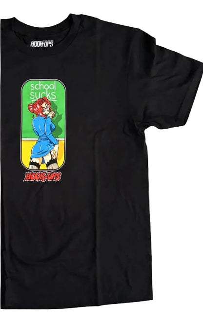 Hook-Ups School Sucks Tee - Black
