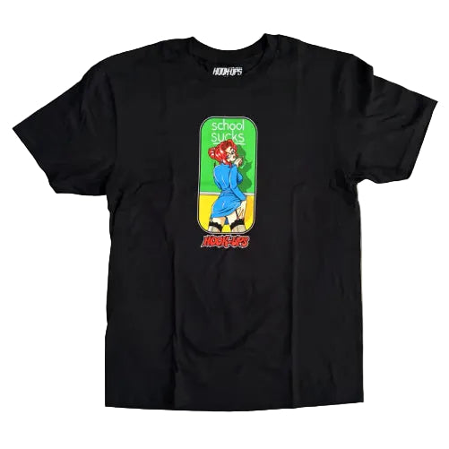 Hook-Ups School Sucks Tee - Black front