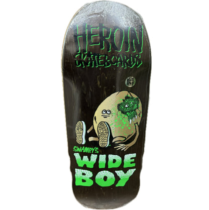 Heroin Swampy's Wide Boy Egg Skateboard Deck 10.75"