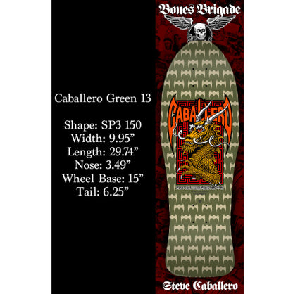 LIMITED Powell Peralta Bones Brigade Series 13 STEVE CABALLERO Dragon & Bats Green Deck