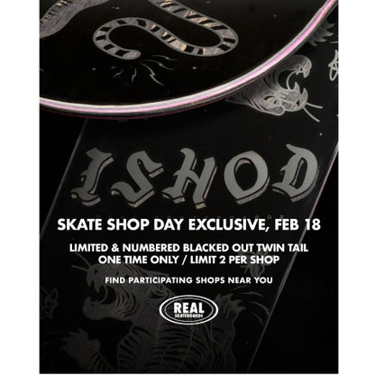 Real Ishod Wair LIMITED Skate Shop Day Catscratch Twin Tail Skateboard Deck Blacked Out 8.3"
